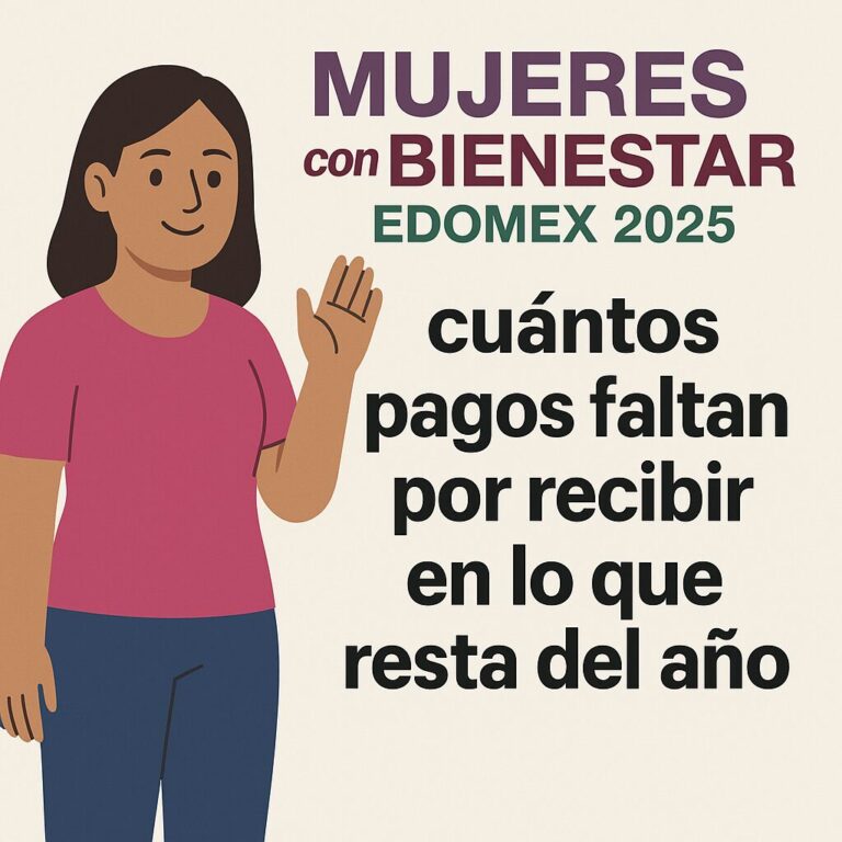 20250725_1122_Pagos Restantes Mujeres Edomex_simple_compose_01k119ns53f4jsw141hdbkpmgr