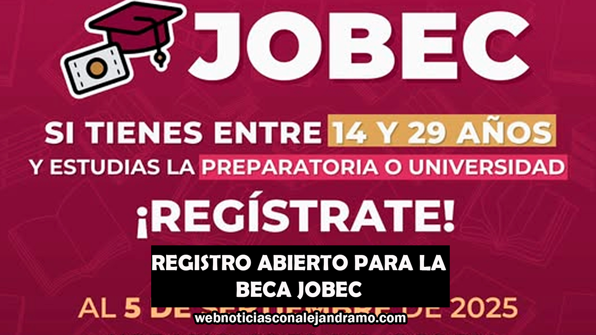 Abre convocatoria de Becas JOBEC en Baja California para estudiantes de preparatoria y universidad
