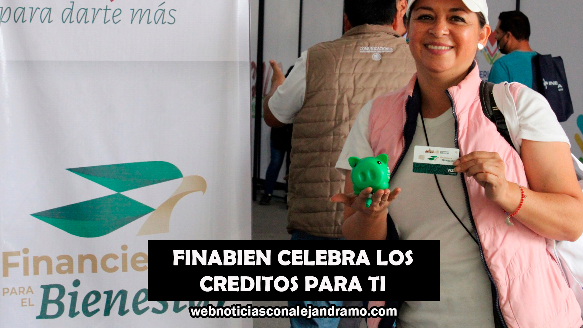 Nuevo impulso en la entrega de créditos: Financiera para el Bienestar acelera su expansión