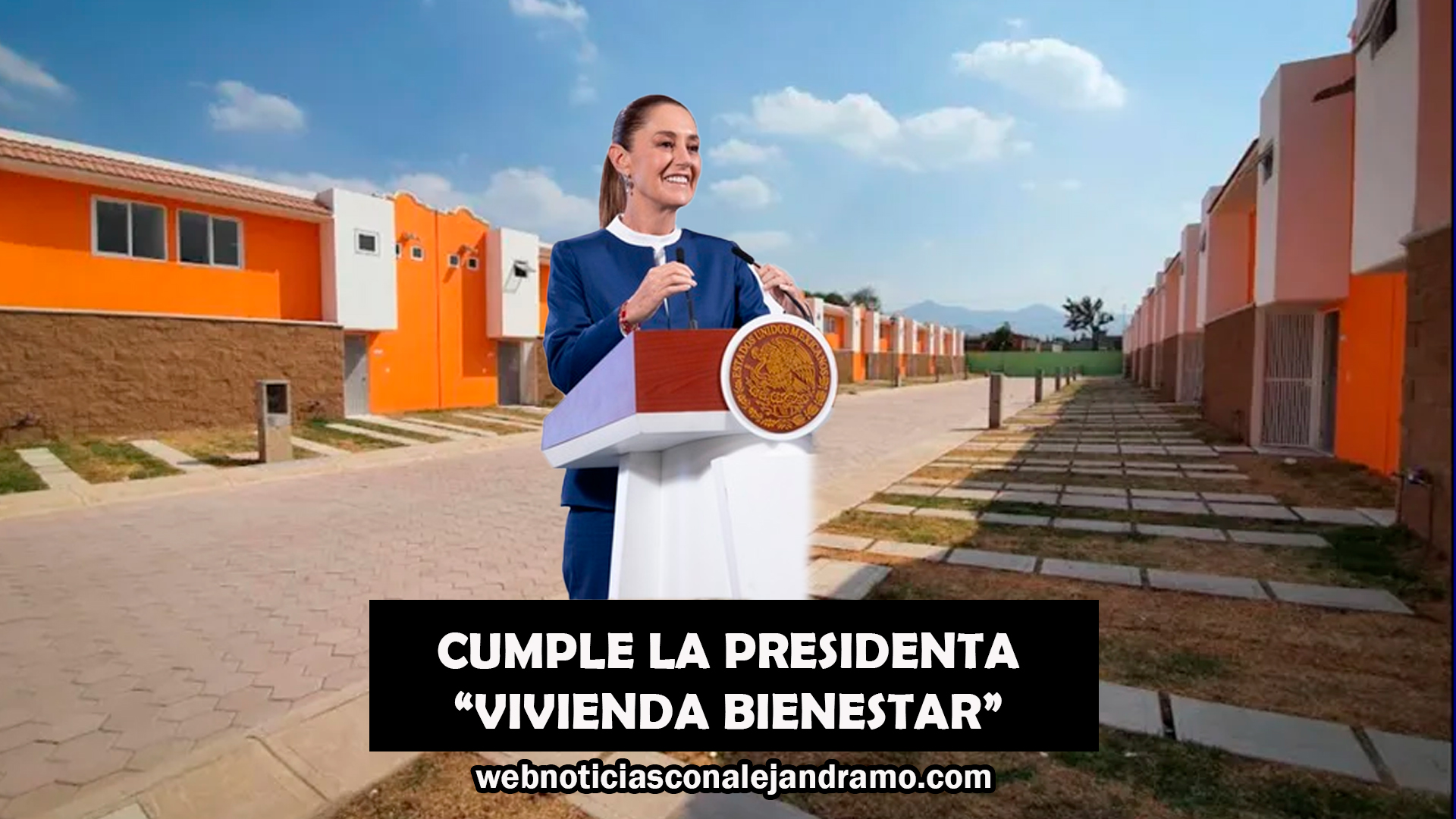 Nuevo rumbo habitacional: 1.56 millones de personas beneficiadas por el programa “Vivienda para el Bienestar”