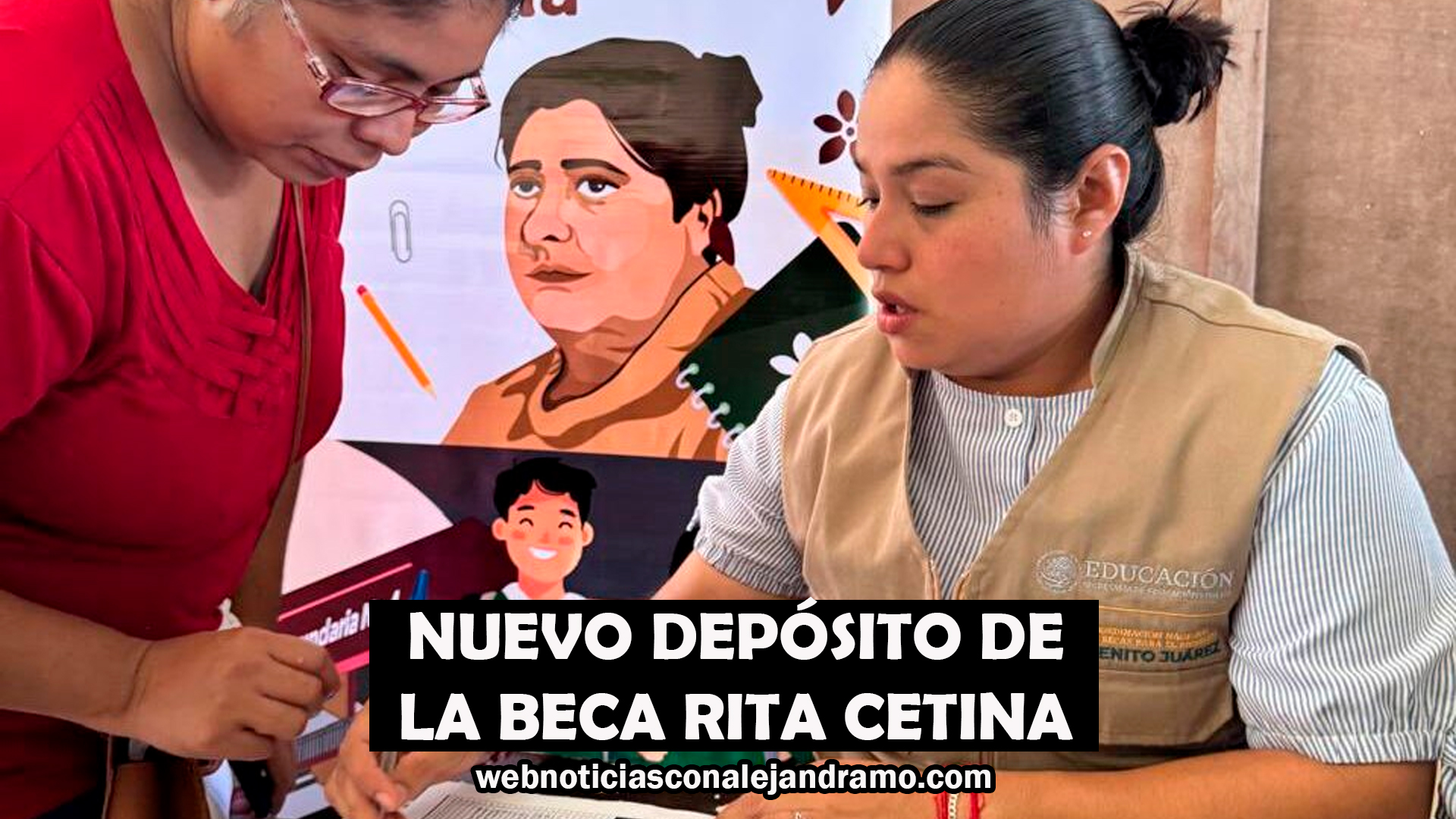 Primer pago confirmado de la Beca Rita Cetina para octubre 2025: fechas, montos y reglas
