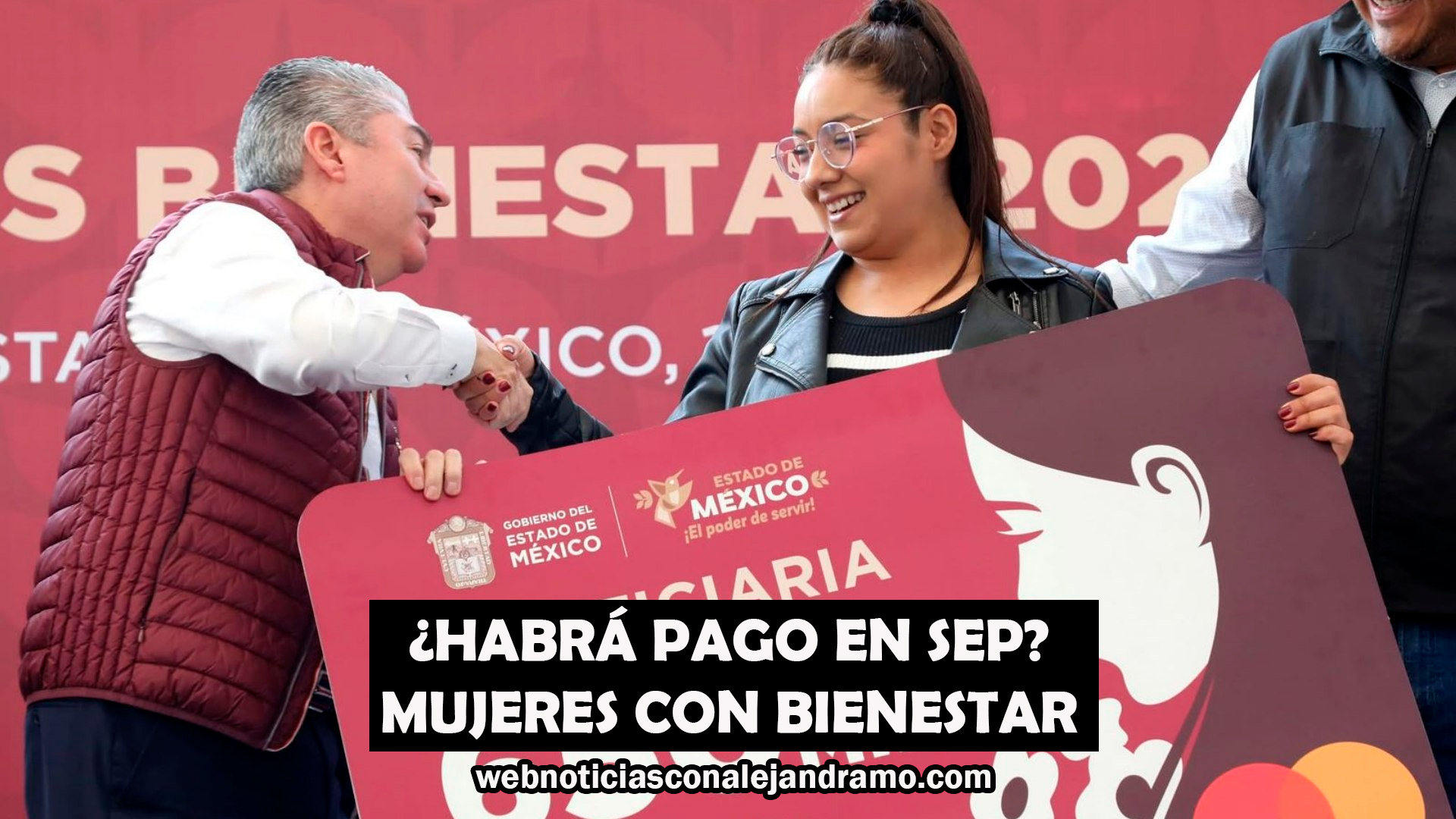 ¿Se efectuará el pago de “Mujeres con Bienestar Edomex” en septiembre de 2025?