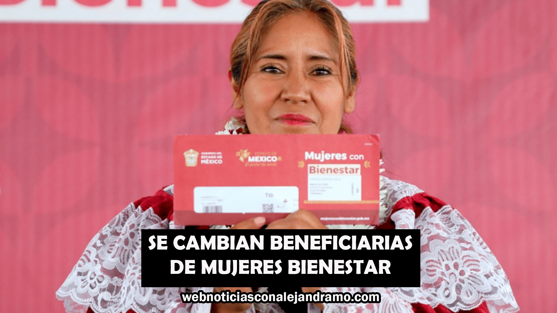 Apoyos sociales en Edomex: ajustes al padrón, doble depósito y continuidad en programas para mujeres