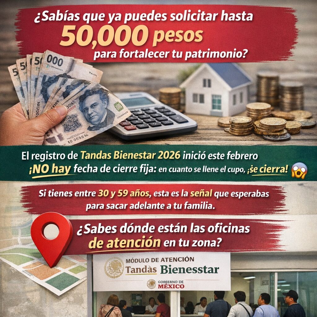 Tandas Mujeres Bienestar en Tabasco: cómo acceder hasta a 50 mil pesos para fortalecer tu patrimonio