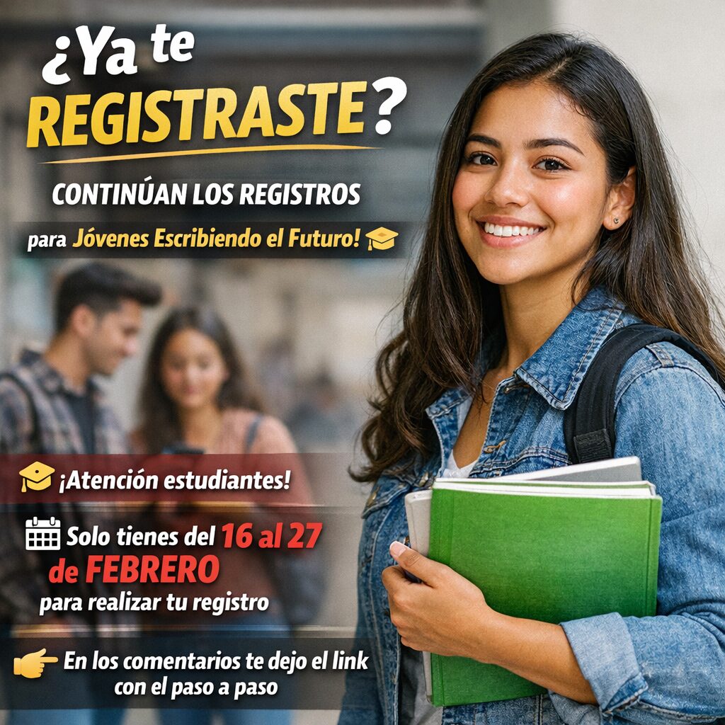 Continúan los registros para Jóvenes Escribiendo el Futuro: apoyo clave para estudiantes de educación superior en México