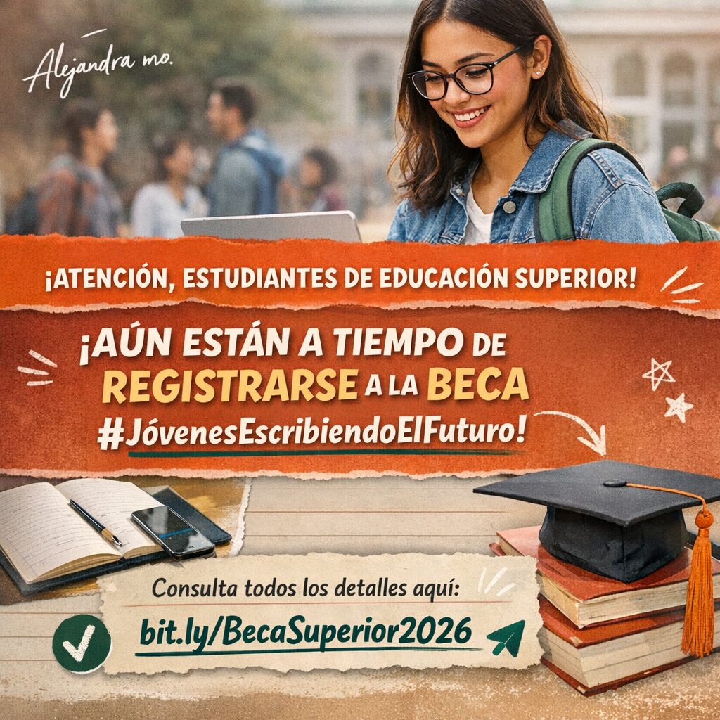 Jóvenes Escribiendo el Futuro 2026: Todo lo que debes saber para acceder a la beca universitaria en México
