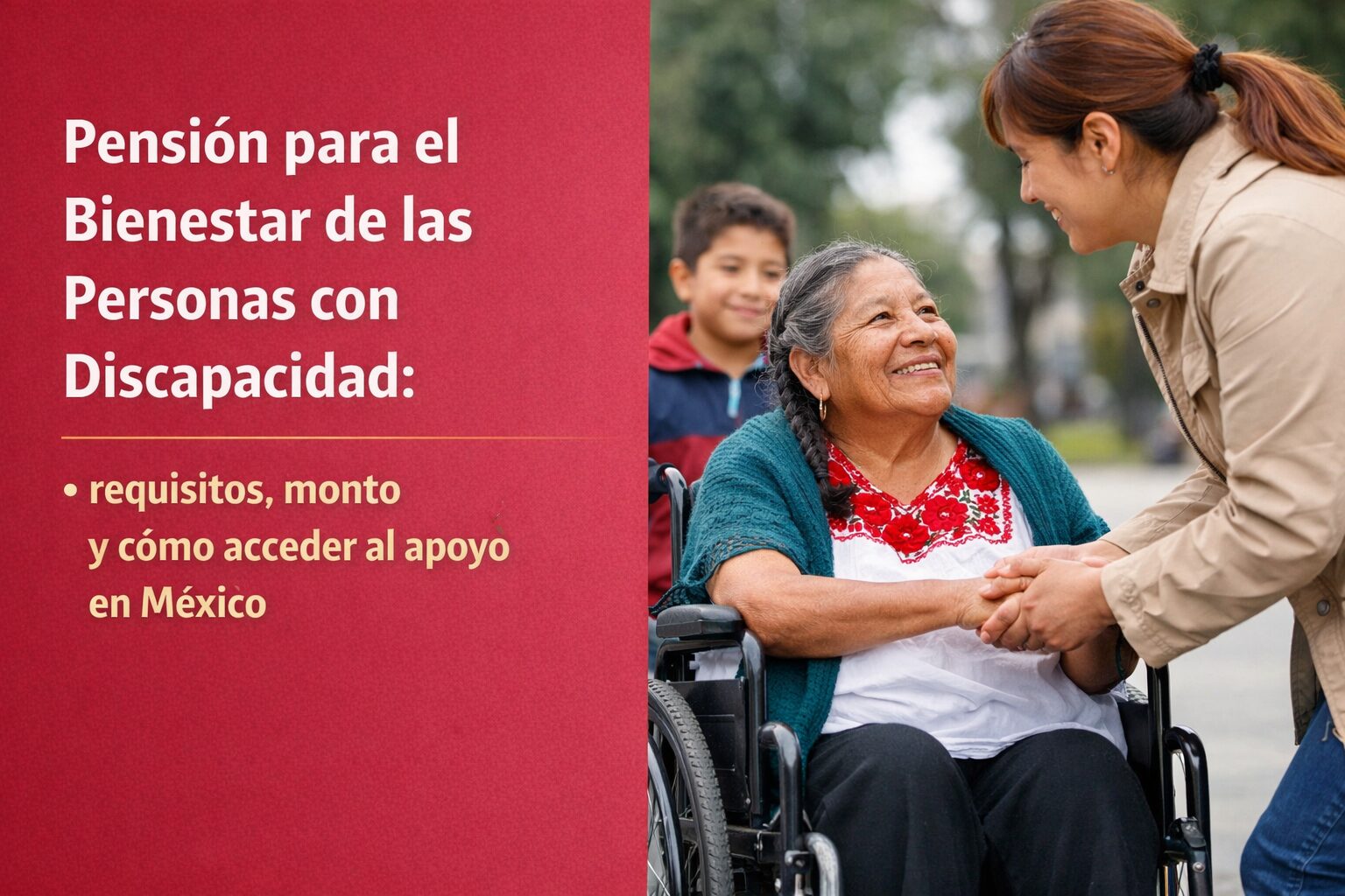 Pensión para el Bienestar de las Personas con Discapacidad: requisitos, monto y cómo acceder al apoyo en México