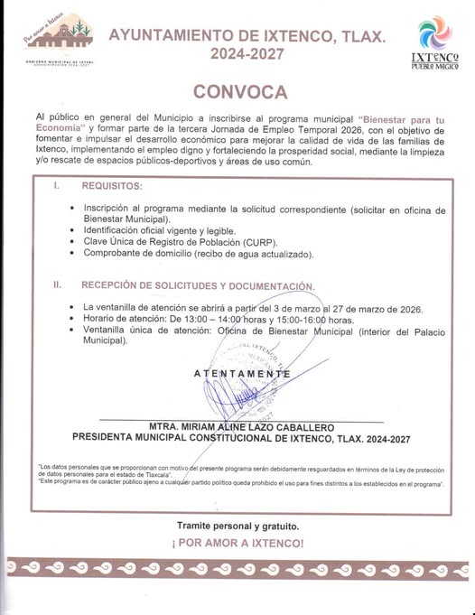Convocatoria abierta en IxtencoIxtenco abre convocatoria para programa “Bienestar para tu Economía”: apoyo económico mediante empleo temporal en 2026Convocatoria abierta en Ixtenco