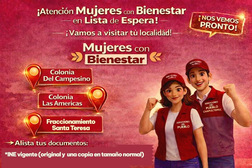 Mujeres con Bienestar: anuncian visitas en colonias para mujeres que quedaron en lista de espera