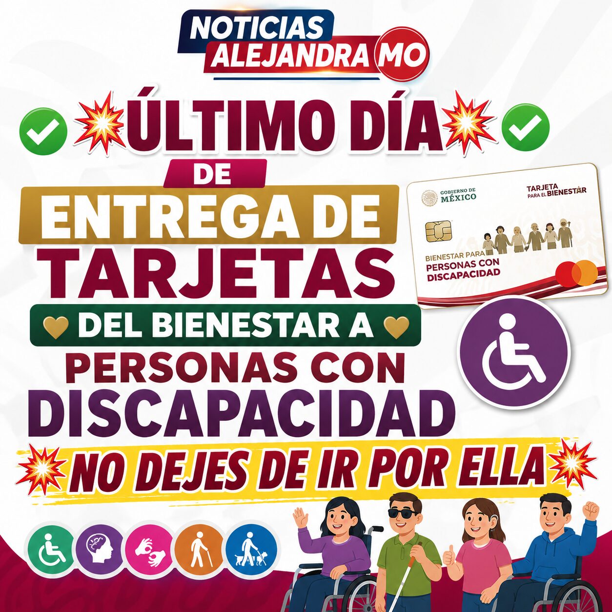 🚨 ¡HOY ES EL ÚLTIMO DÍA! Personas con Discapacidad Deben Recoger su Tarjeta del Bienestar o Podrían Retrasar su Apoyo