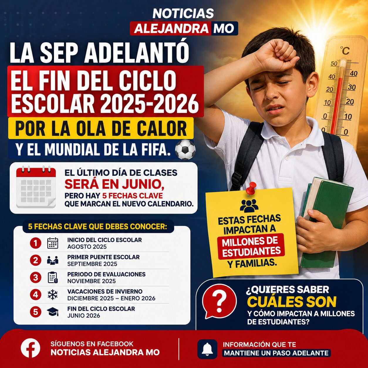 ¡SEP sorprende a México! Adelantan el fin del ciclo escolar 2025-2026 por calor extremo y el Mundial FIFA: estas son las 5 fechas que cambian todo