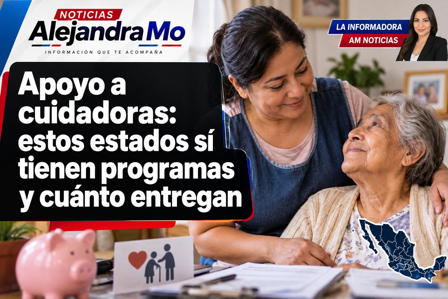 Apoyo a cuidadoras: estos estados sí tienen programas y cuánto entregan