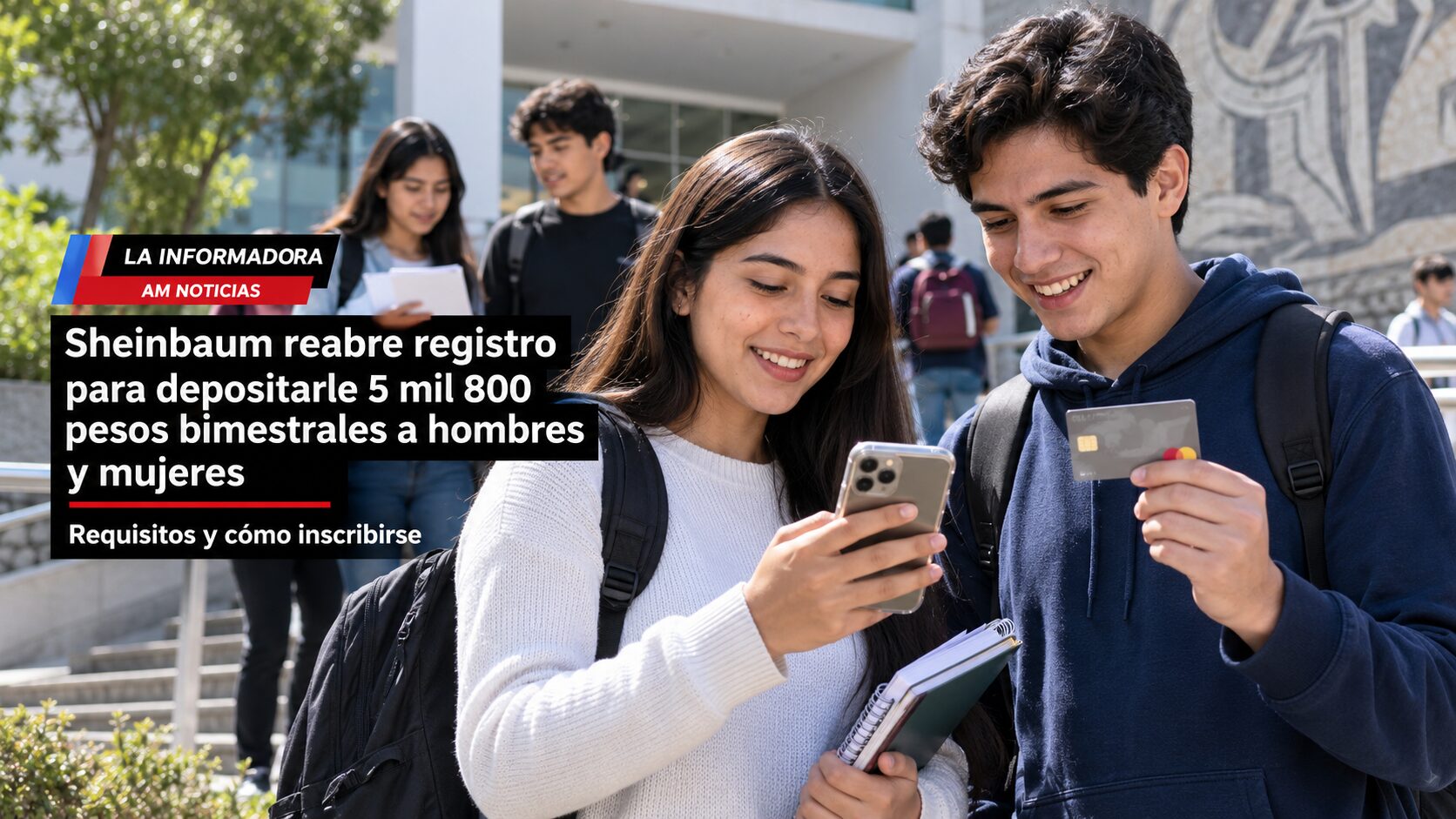 ¿Sheinbaum reabre registro para recibir 5 mil 800 pesos bimestrales? Requisitos y cómo inscribirse