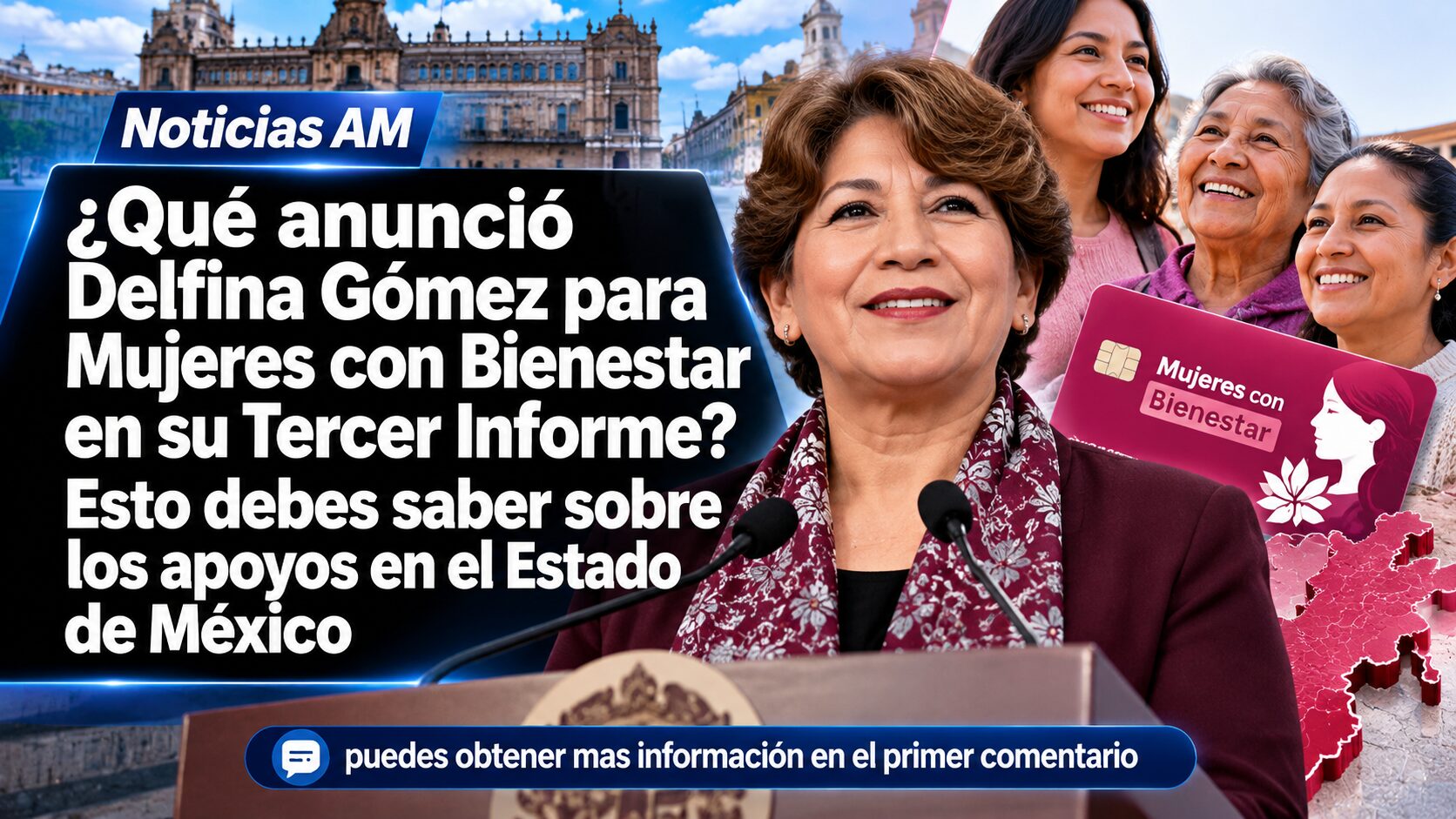 ¿Qué anunció Delfina Gómez para Mujeres con Bienestar en su Tercer Informe? Esto debes saber sobre los apoyos en el Estado de México