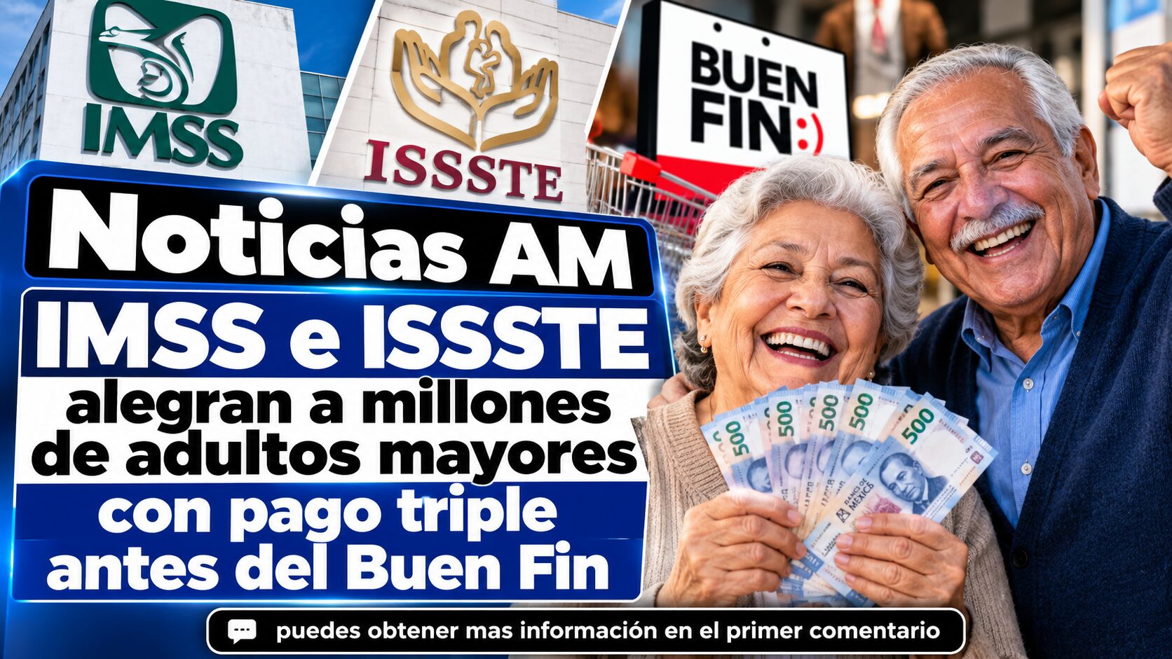 IMSS e ISSSTE: ¿habrá pago triple para millones de adultos mayores antes del Buen Fin 2026? Esto es lo que debes saber
