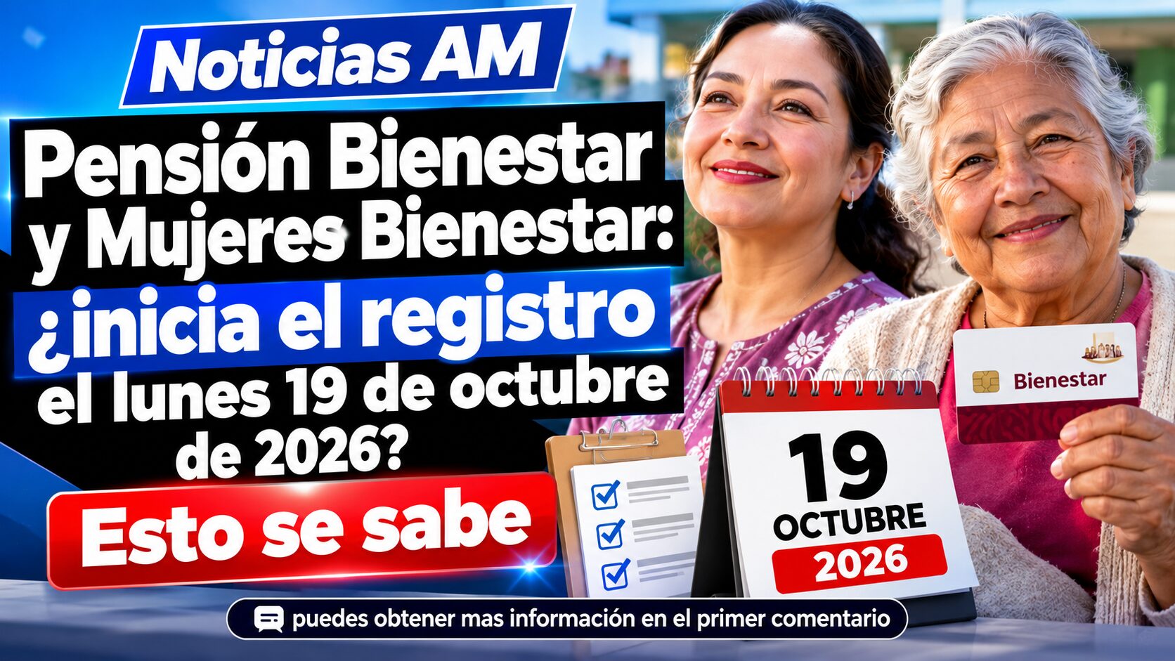 Pensión Bienestar y Mujeres Bienestar: ¿inicia el registro el lunes 19 de octubre de 2026? Esto se sabe