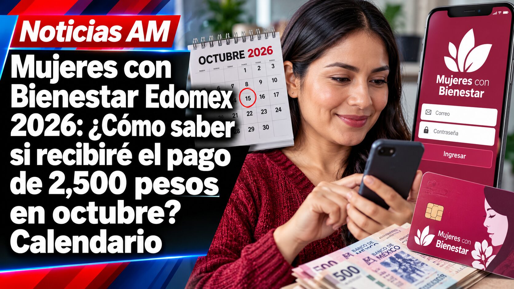 Mujeres con Bienestar Edomex 2026: ¿Cómo saber si recibiré el pago de 2,500 pesos en octubre? Calendario